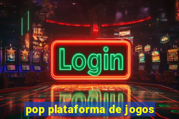 pop plataforma de jogos